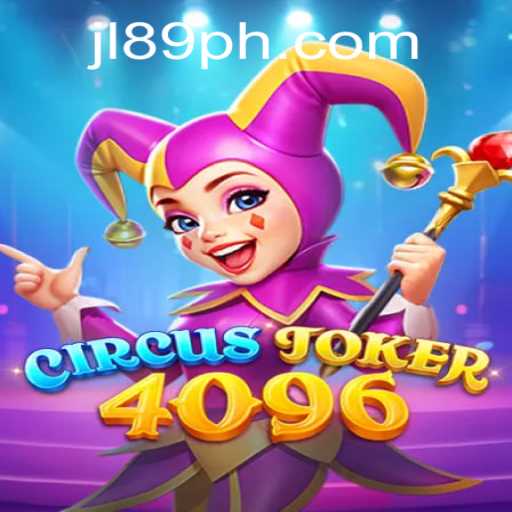 Discover the Thrills of CircusJoker4096: A Game of Strategy and Fun